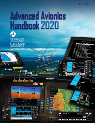 Advanced Avionics Handbook: Faa-H-8083-6 1795734760 Book Cover
