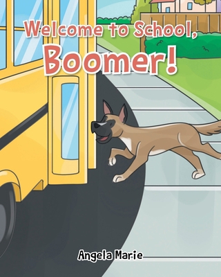 Welcome to School, Boomer! B0H8696FLR Book Cover