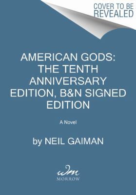 American Gods: The Tenth Anniversary Edition Fe... B00ARM7WGG Book Cover