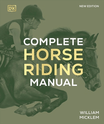 Complete Horse Riding Manual 0241566274 Book Cover