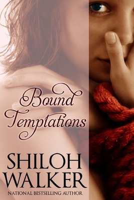 Bound Temptations: Beg Me & Tempt Me: Stories o... 151511810X Book Cover