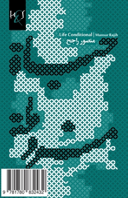 Life Conditional: Hayat Mashrooteh [Arabic] 1780832435 Book Cover