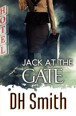 Jack at the Gate 1909804320 Book Cover