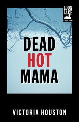 Dead Hot Mama 1440550875 Book Cover
