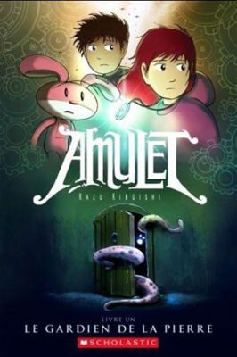 Amulet: N° 1 - Le Gardien de la Pierre [French] 1443145394 Book Cover