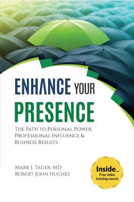 Enhance Your Presence: The Path to Personal Pow... 0997723106 Book Cover