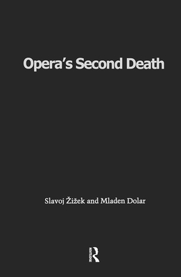 Opera's Second Death 0415930162 Book Cover