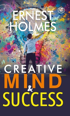 Creative Mind and Success 9395741236 Book Cover