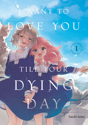 I Want to Love You Till Your Dying Day 1 B0D4HF8NW7 Book Cover