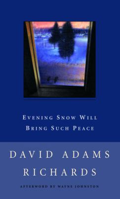Evening Snow Will Bring Such Peace 0771034857 Book Cover
