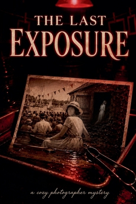 The Last Exposure B0HGH7X2LZ Book Cover