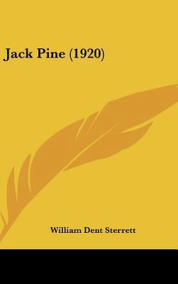 Jack Pine (1920) 1162114770 Book Cover