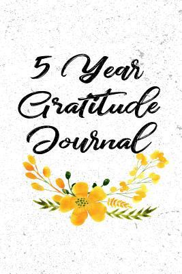 Paperback 5 Year Gratitude Journal : 5 Years of Memories, Blank Date No Month, 6 X 9, 365 Lined Pages Book