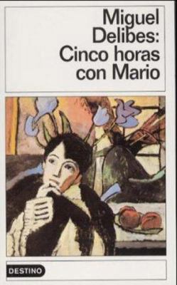 Cinco horas con Mario (Destinolibro) [Spanish] 8423311309 Book Cover