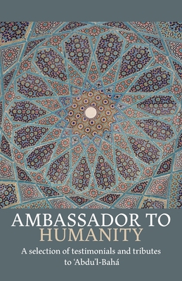 Ambassador to Humanity 0853986401 Book Cover