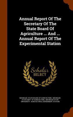 Annual Report of the Secretary of the State Boa... 1345033605 Book Cover