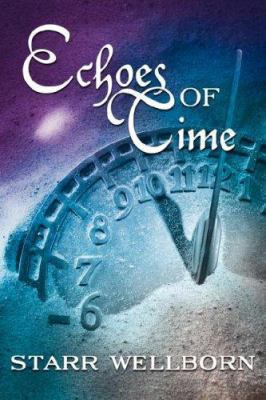 Echoes of Time 1434323242 Book Cover