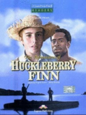 Adventures of Huckleberry Finn Reader 1844663310 Book Cover