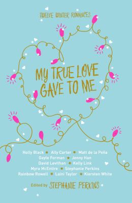 My True Love Gave to Me [French] 144727279X Book Cover