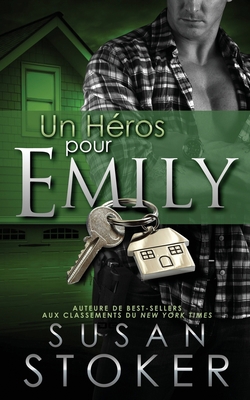 Un Héros Pour Emily [French] 1644990156 Book Cover