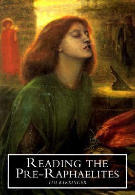 Reading the Pre-Raphaelites 0300077874 Book Cover