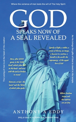 GOD Speaks Now of a Seal Revealed 1950596214 Book Cover