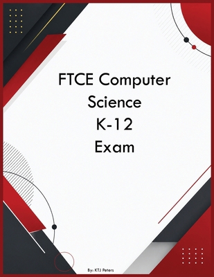 FTCE Computer Science K-12 Exam B0H3NR4V1G Book Cover
