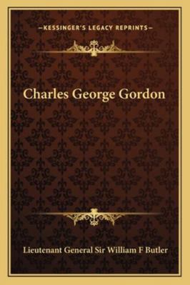 Charles George Gordon 1162772182 Book Cover