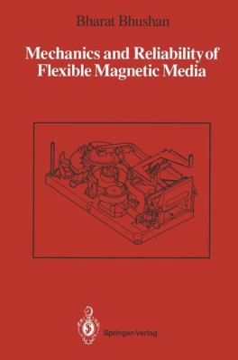 Mechanics and Reliability of Flexible Magnetic ... 0387977082 Book Cover