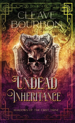Undead Inheritance B0CLZ463V8 Book Cover