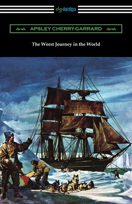 The Worst Journey in the World 1420963112 Book Cover