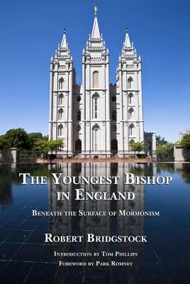 The Youngest Bishop in England: Beneath the Sur... 1937276031 Book Cover