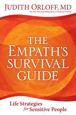 The Empath's Survival Guide: Life Strategies fo... 1683642112 Book Cover