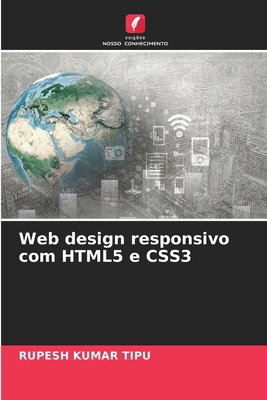 Web design responsivo com HTML5 e CSS3 [Portuguese] 620811263X Book Cover