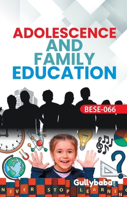 BESE-66 Adolescence And Family Education 938163890X Book Cover