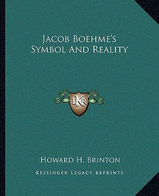 Jacob Boehme's Symbol And Reality 116288018X Book Cover