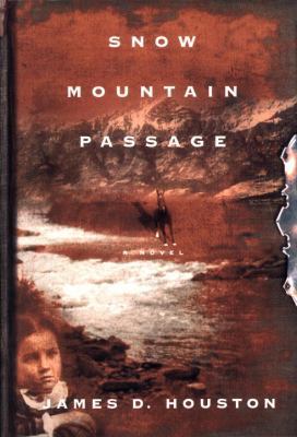 Snow Mountain Passage B000K7Z6AW Book Cover