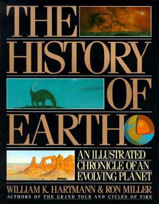 The History of the Earth: An Illustrated Chroni... 0894807560 Book Cover