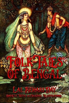 Folk-Tales of Bengal: Complete With 40 Original... B08CG6H9KS Book Cover