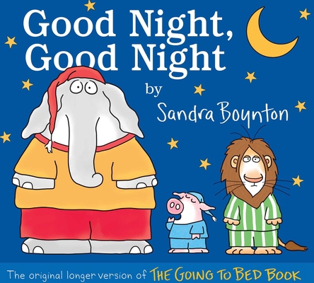 Good Night, Good Night: The Original Longer Ver... 1534499741 Book Cover