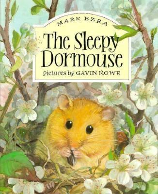 The Sleepy Dormouse 1566561531 Book Cover