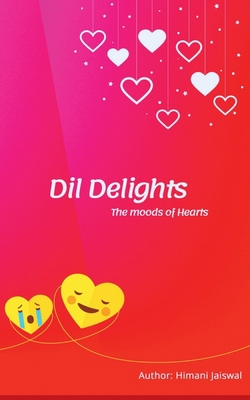 Dil Delights 1638327092 Book Cover