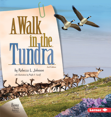 A Walk in the Tundra, 2nd Edition 1728429285 Book Cover