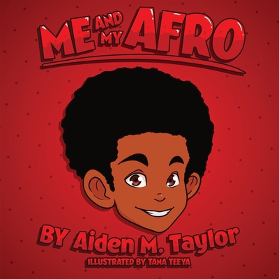 Me and My Afro 1735408506 Book Cover