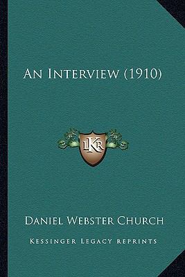 An Interview (1910) 1164162462 Book Cover