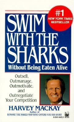 Swim with the Sharks Without Being Eaten Alive ... B000NY1HK0 Book Cover