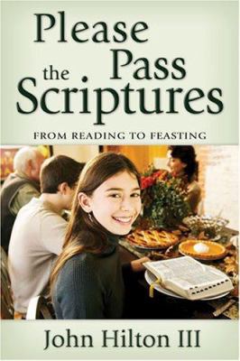 Please Pass the Scriptures 1590387902 Book Cover