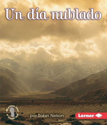 Un D?a Nublado (a Cloudy Day) [Spanish] 1512433233 Book Cover