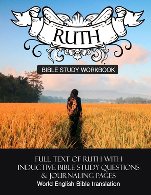 Ruth Inductive Bible Study Workbook: Full text ... B09DJ77FP7 Book Cover