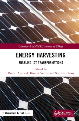 Energy Harvesting: Enabling IoT Transformations 1032111836 Book Cover